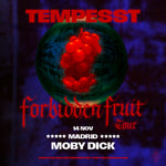 Tempesst - Live in Madrid @ Moby Dick | 14 Nov