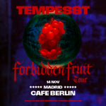 Tempesst - Live in Madrid @ Cafe Berlin, Madrid | 14 Nov