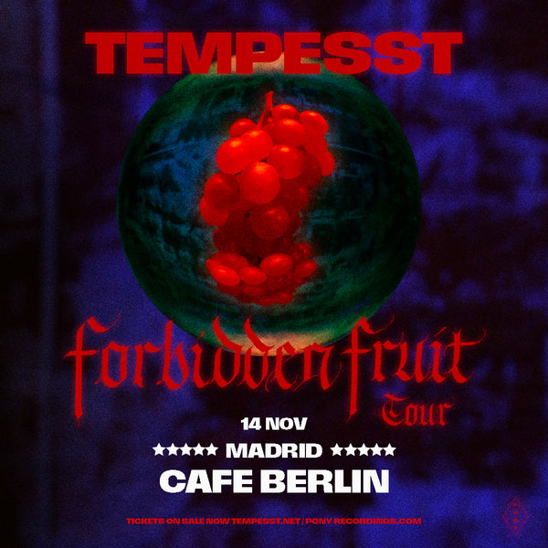 Tempesst - Live in Madrid @ Cafe Berlin, Madrid | 14 Nov