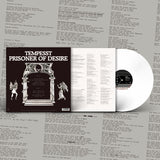 Tempesst - Prisoner of Desire LP | Limited Edition 12" White Vinyl